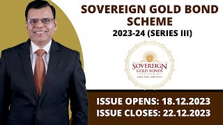 Sovereign Gold Bond Scheme 202324 Series III [upl. by Dlanar]