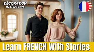 Learn French with Stories  French for beginners  Easy French Story  A1A2 [upl. by Hanid]