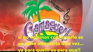 Ya para que  Camaguey letra [upl. by Aivartal261]