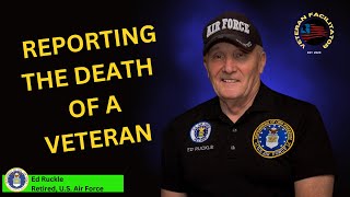 Reporting the Death of a Veteran to the VA A Guide for Survivors [upl. by Rotceh236]