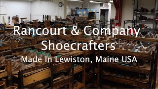 Rancourt and Company Shoecrafters How a Penny Loafer is Made  Made in Maine [upl. by Nosrej]