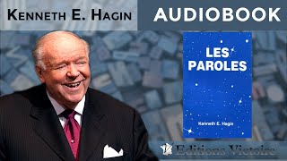 LES PAROLES  Kenneth E Hagin [upl. by Terb]