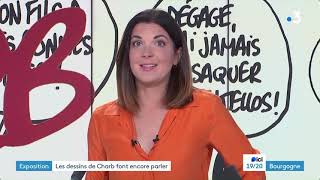 France 3 Bourgogne présente lExpo Charb [upl. by Llabmik]