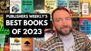 Publisher’s Weekly’s Best Fiction Books of 2023 [upl. by Kristopher363]