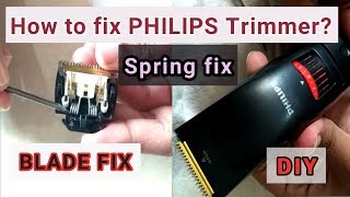 Fix your PHILIPS trimmer very Easily DIY New Latest [upl. by Mcfadden]