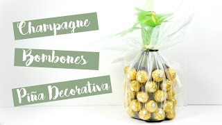 Ideas para Regalo  Convertir Champagne  Bombones en una Piña [upl. by Pangaro]