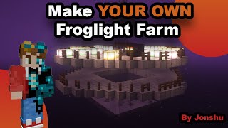 How you can make your own Froglight farm [upl. by Ibbie]