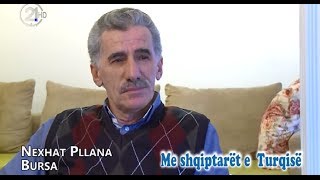 TV21 Me Shqiptaret e Turqise  Nexhat Pllana [upl. by Westfall]