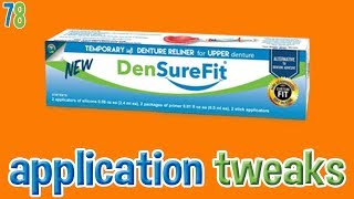 DenSureFit Application Tweaks [upl. by Ahsatsana]