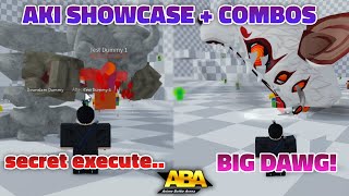 ABA UPDATE AKI SHOWCASE  ALL MECHANICS  COMBOS BRAINDEAD BROKEN [upl. by Odnalro]