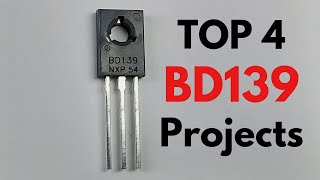 TOP 4 ELECTRONIC PROJECTS WITH BD139 TRANSISTOR [upl. by Yzzo122]