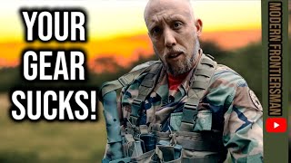 quotYour Budget Tactical Gear Will Get You Killedquot [upl. by Eitak]