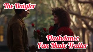 Flashdance 1983 Movie Trailer What A Feeling Edition [upl. by Lasky]