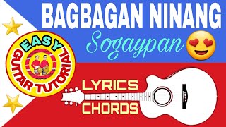 BAGBAGAN NINANGSogaypanLyricsampChords😍Easy Guitar Tutorial [upl. by Teria]