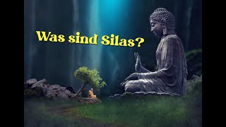 Was ist eine Sila  Buddhismus erklärt [upl. by Eenert790]