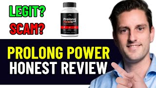 Prolong Power Honest Review 2024  Legit or Scam [upl. by Hamnet]