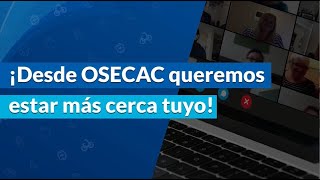 Encuentros Virtuales  OSECAC MásCerca [upl. by Kantos171]