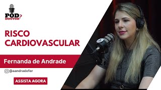 Riscos cardiovasculares  EP 210 [upl. by Cynth]