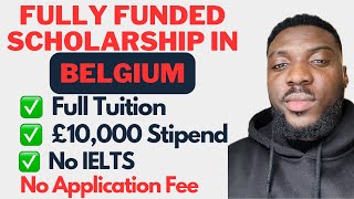 Just Apply for Admission for Free Get Fully Funded Scholarship to Belgium 2024 [upl. by Yuhas]