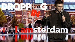 Stand Up Hookers amp Weed in Amsterdam  Dropping In w Andrew Schulz 23 [upl. by Attecnoc]