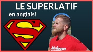 Tutoriel sur lutilisation du superlatif en anglais [upl. by Gabrielle]