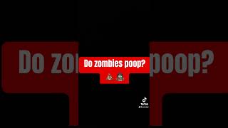 Would the apocalypse be a bunch of poopy pants zombies walking around [upl. by Nnednarb]