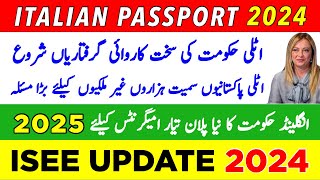 New Italy Govt Strictly Act for Migrants  Italian Passport  ISEE Update 2024  Italy News [upl. by Arreic]