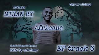 Miran 2X mama africana prod by klassik [upl. by Aruon583]