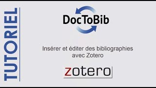 15  Insérer et éditer des bibliographies avec Zotero [upl. by Otrebmuh96]