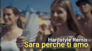 Ricchi e Poveri  Sarà perché ti amo Hardstyle Remix Riedel Remixer [upl. by Nya]