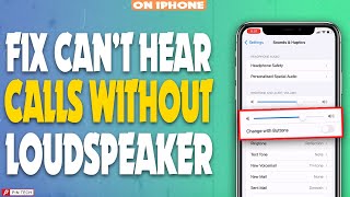 how to fix can’t hear calls without loudspeaker on iPhone 2023  PIN TECH [upl. by Nnylrahc307]