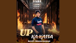 Up Ka Katta feat Harendra Nagar [upl. by Landon]