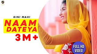 Naam Dateya Full Song  Ginni Mahi  New Devotional Songs 2017  Jeet Records [upl. by Akena]