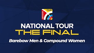 National Tour The Final 2024  Barebow Men amp Compound Women [upl. by Rainer]