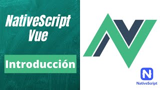 NativeScript Vue Introducción  Creando Apps Móviles Nativas con Vuejs [upl. by Iline885]