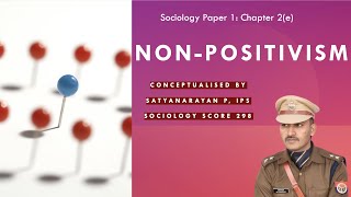 Nonpositivism  Interpretivism Symbolic Interactionism Sociology optional for UPSC  Satyanarayan [upl. by Fawnia979]