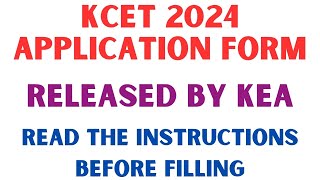 KCET 2024 APPLICATION FORM IS RELEASED BY KEA  READ THE BROCHURE BEFORE FILLING APPLICATION [upl. by Procter]