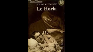 Le Horla  Guy de Maupassant [upl. by Rattray]