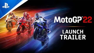 MotoGP 22  Launch Trailer  PS5 PS4 [upl. by Leiram982]