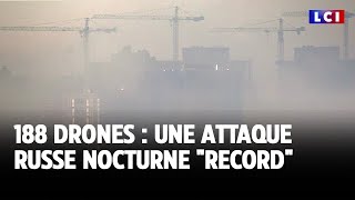 188 drones  une attaque russe nocturne quotrecordquot ｜LCI [upl. by Smaoht]