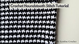 Tutorial how to crochet houndstooth stitch I Kenikse Crochet [upl. by Lougheed]