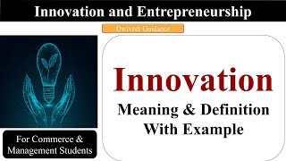 innovation meaning innovation and entrepreneurship innovation meaning in hindi entrepreneur [upl. by Atorod]