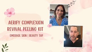 AERIFY COMPLEXION REVIVAL PEELING KIT  EMERAGE SKIN  Beauty Tap  Dr Jason Emer [upl. by Allrud33]