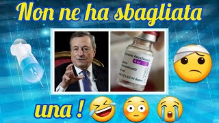 Ricordiamo cosa diceva Draghi del vaccino AstraZeneca [upl. by Sualakcin106]