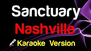 🎤 Nashville – Sanctuary Karaoke  King Of Karaoke [upl. by Danika483]