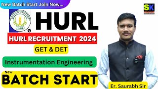 HURL Vacancy 2024  GraduateDiploma Engineer Trainee Instrumentation Hurl Preparation SK TUTORIAL [upl. by Siuqcram]