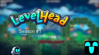 My Levelhead Levels Season 1 [upl. by Yatnuahc]