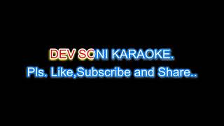 Ek manjil rahi do Karaoke with lyrics by DEV SONI Pls Like Subscribe and Share [upl. by Riba]