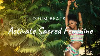 Activate Sacred Feminine Energy  Drum Meditation Music  Movement Meditation  Feel Free to Dance [upl. by Arreic87]