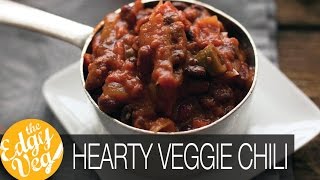 Vegan Chili Recipe  Edgy Veg [upl. by Pytlik]